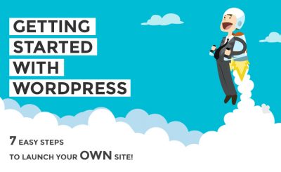 Getting Started with WordPress in 7 easy steps