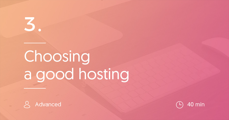 Step 3: Things to consider when choosing a webhost